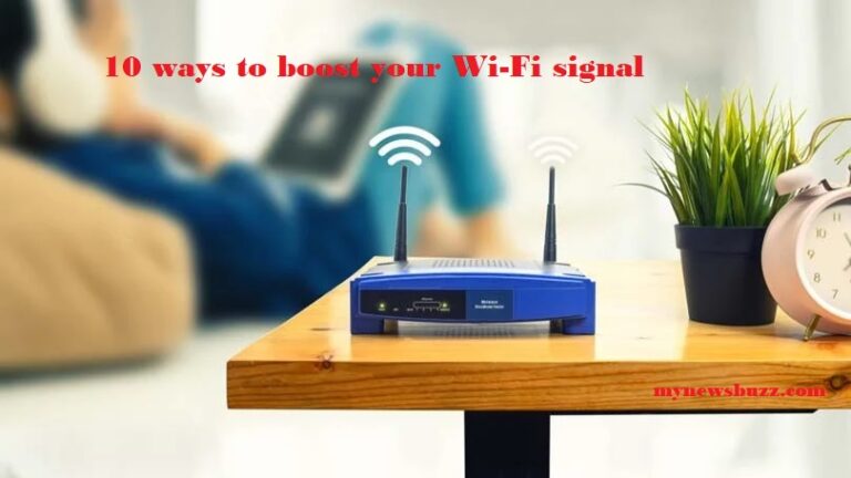 10 ways to boost your Wi-Fi signal